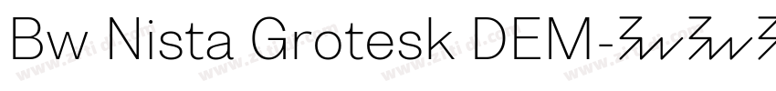 Bw Nista Grotesk DEM字体转换